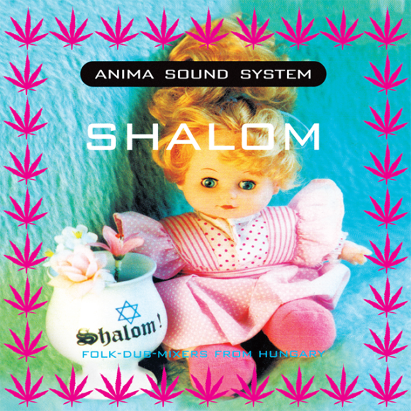 Anima Sound System – Shalom